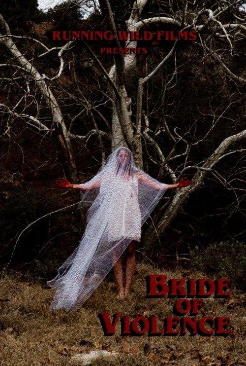 Bride of Violence 2018 official movie poster