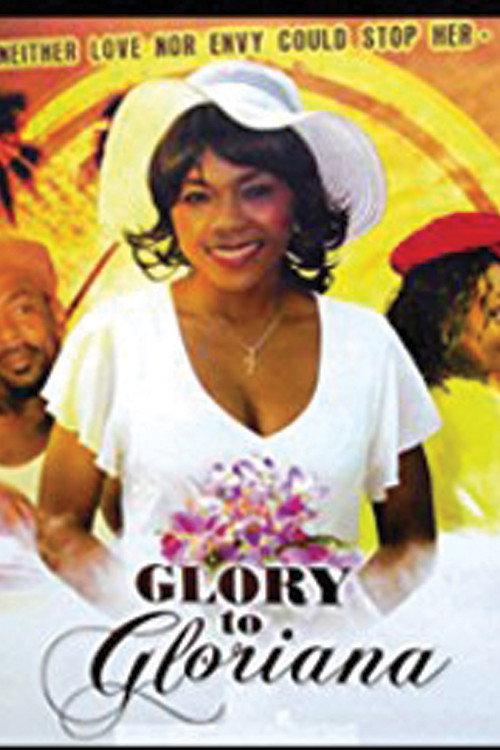 Glory to Gloriana 2006 official movie poster