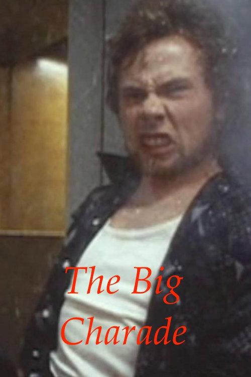 The Big Charade 2003 official movie poster