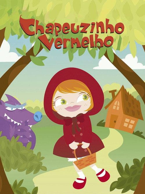 Chapeuzinho Vermelho 2007 official movie poster