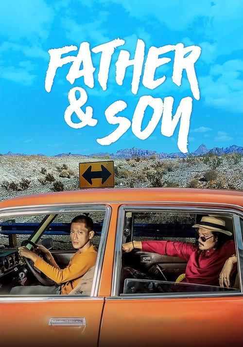 Father & Son 2022 official movie poster