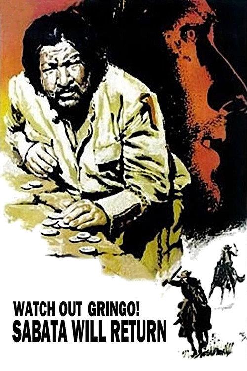 Watch Out Gringo! Sabata Will Return 1972 official movie poster