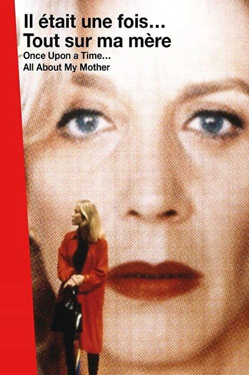 Once Upon a Time… All About My Mother 2012 official movie poster