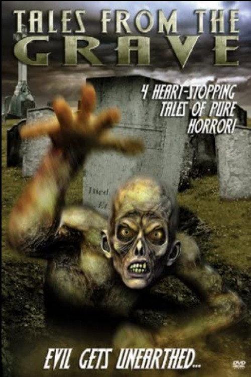 Tales from the Grave 2003 official movie poster