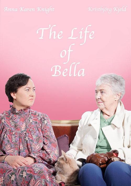 The Life of Bella 2021 official movie poster
