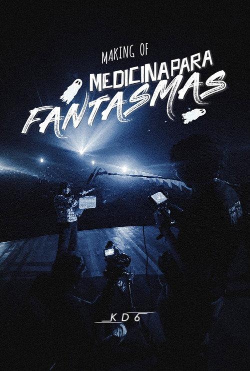 The Making of Medicina Para Fantasmas 2025 official movie poster