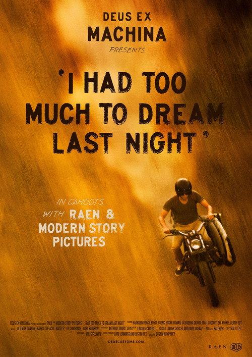 I Had Too Much To Dream Last Night 2014 official movie poster