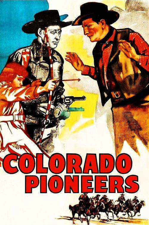 Colorado Pioneers 1945 official movie poster