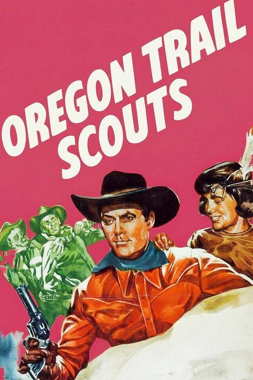 Oregon Trail Scouts 1947 official movie poster