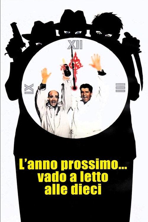 L'anno prossimo... vado a letto alle dieci 1995 official movie poster