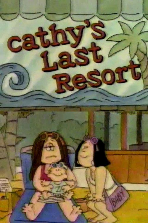 Cathy's Last Resort 1988 official movie poster