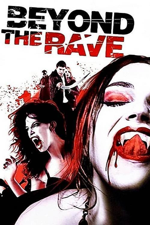 Beyond the Rave 2008 official movie poster