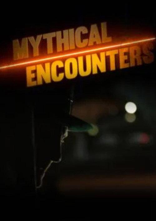 Mythical Encounters  official movie poster