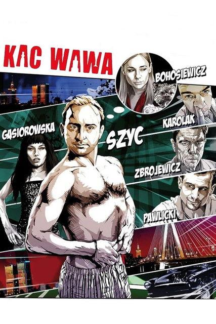Kac Wawa 2012 official movie poster
