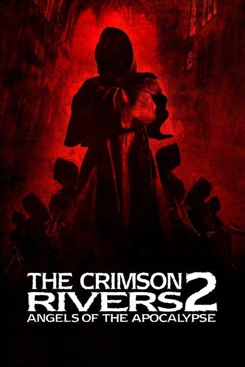 Crimson Rivers II: Angels of the Apocalypse 2004 official movie poster