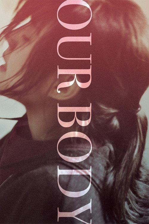 Our Body 2018 official movie poster
