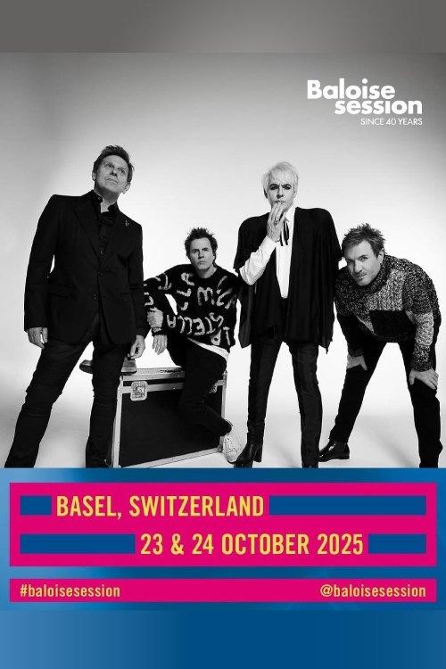 Duran Duran @ Baloise Session 2025 2025 official movie poster