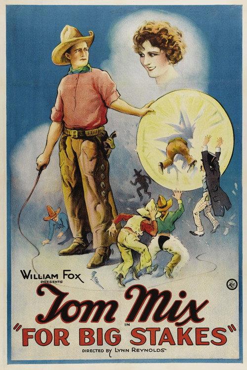 For Big Stakes 1922 official movie poster