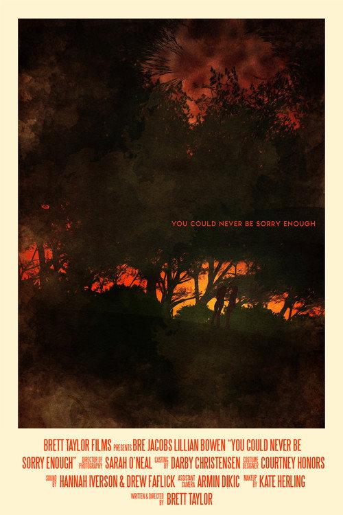 You Could Never Be Sorry Enough 2020 official movie poster