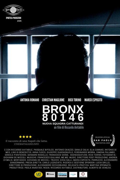 Bronx80146 – nuova squadra catturandi 2020 official movie poster