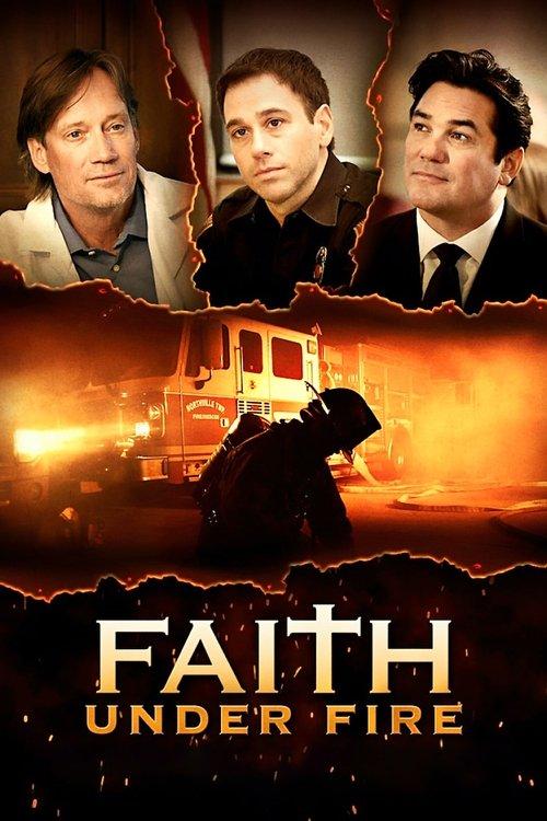 Faith Under Fire 2020 official movie poster
