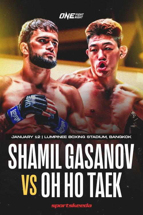 ONE Fight Night 18: Gasanov vs. Oh 2024 official movie poster