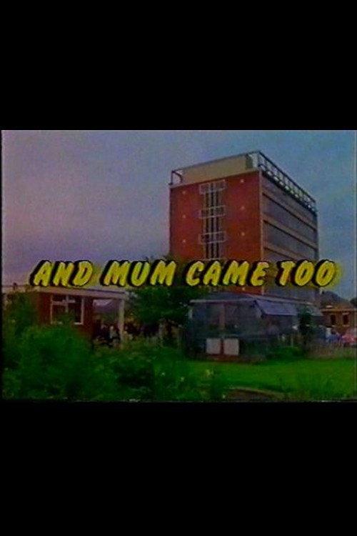And Mum Came Too 1980 official movie poster