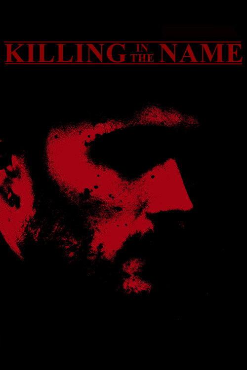 Killing in the Name 2026 official movie poster