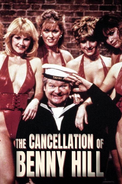 The Cancellation of Benny Hill 2025 official movie poster