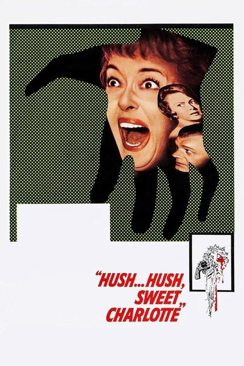 Hush... Hush, Sweet Charlotte 1964 official movie poster
