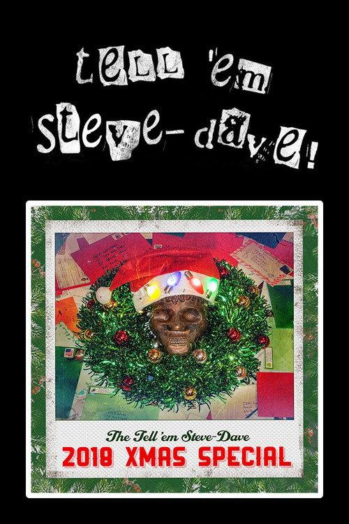 Tell 'em Steve-Dave: 2018 Christmas Special 2018 official movie poster