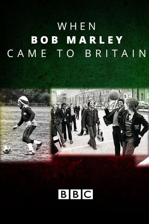 When Bob Marley Came to Britain 2020 official movie poster