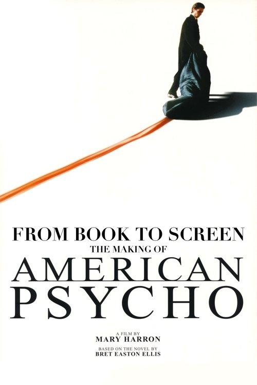 American Psycho: From Book to Screen 2005 official movie poster