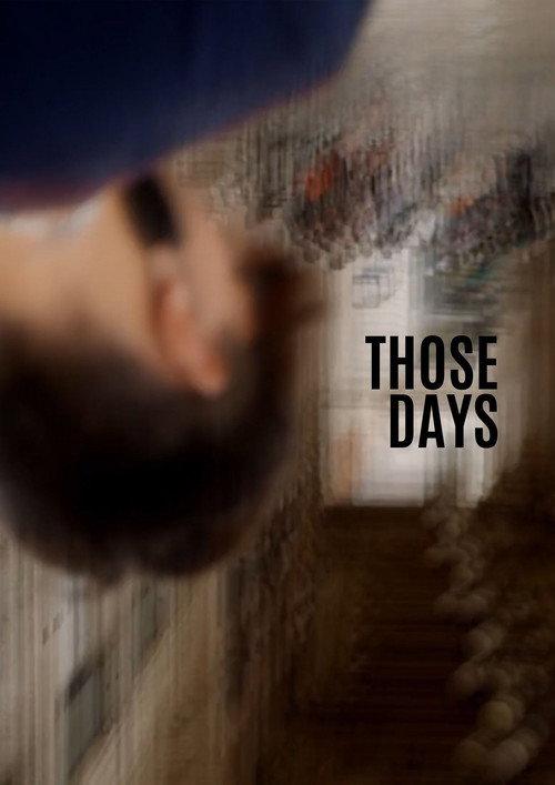 Those Days 2021 official movie poster