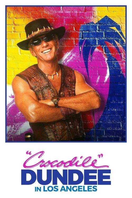 Crocodile Dundee in Los Angeles 2001 official movie poster