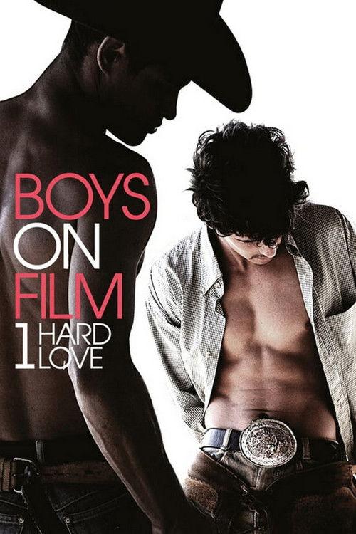 Boys On Film 1: Hard Love 2009 official movie poster
