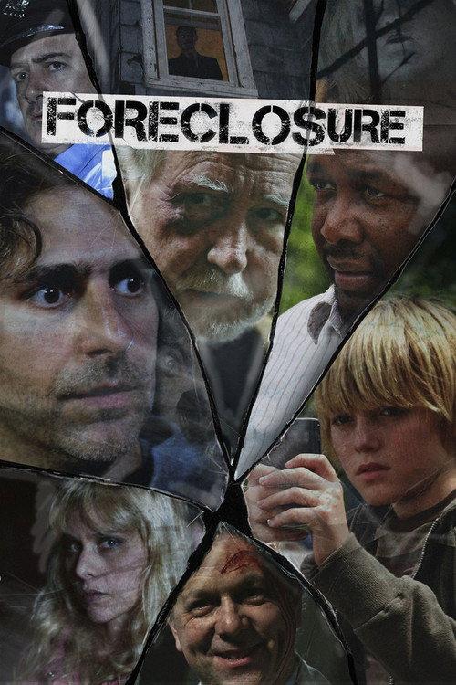 Foreclosure 2014 official movie poster