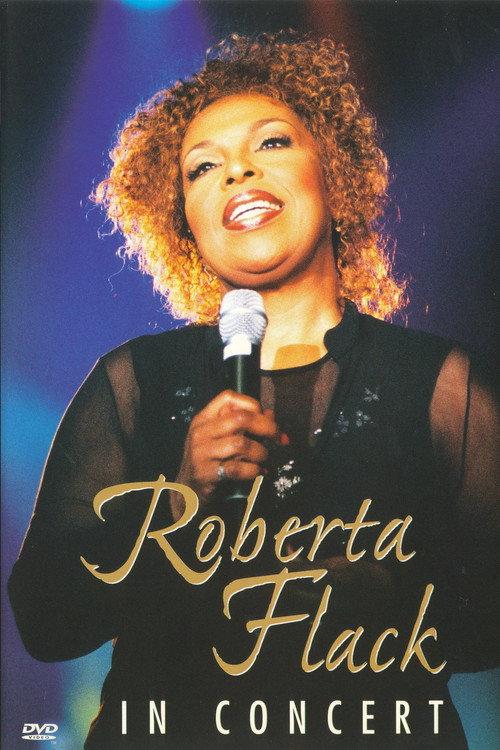 Roberta Flack In Concert 2002 official movie poster