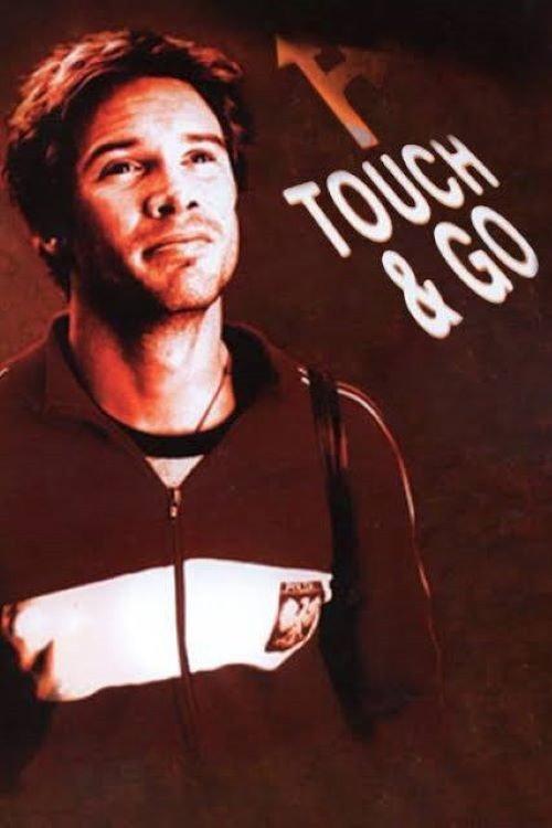 Touch & Go 2003 official movie poster