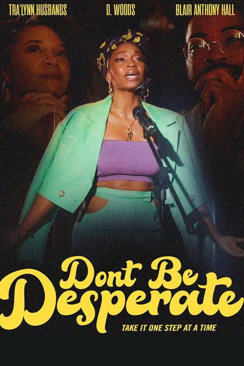 Don't Be Desperate 2022 official movie poster