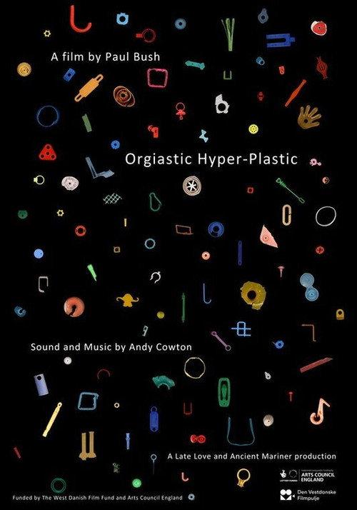 Orgiastic Hyper-Plastic 2020 official movie poster