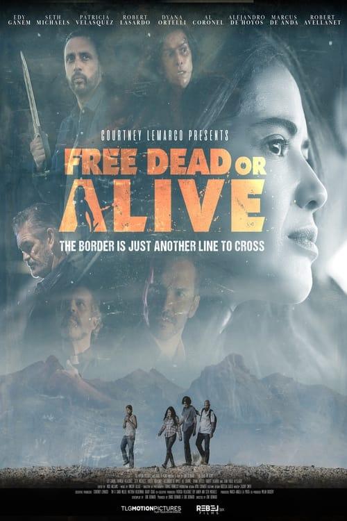 Free Dead or Alive 2022 official movie poster