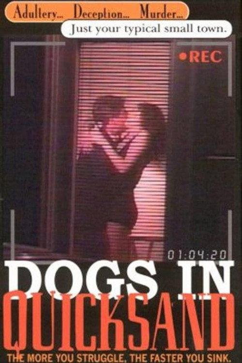 Dogs in Quicksand 1999 official movie poster