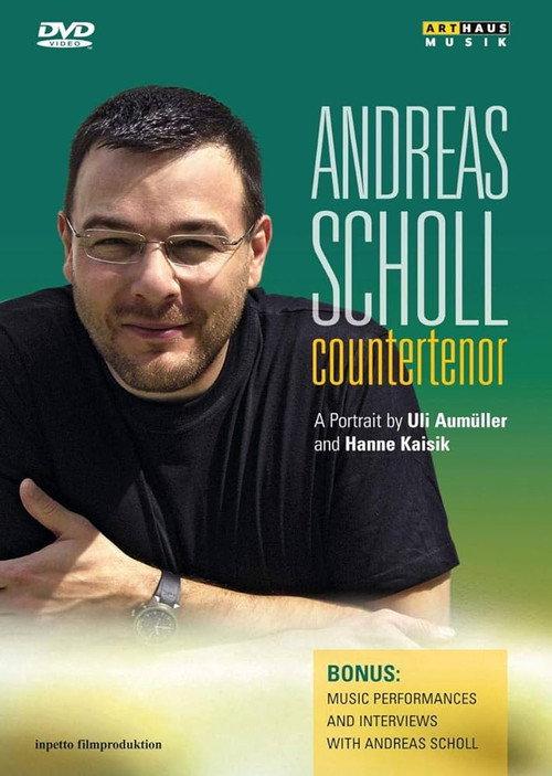 Andreas Scholl: Countertenor - A Portrait 2008 official movie poster