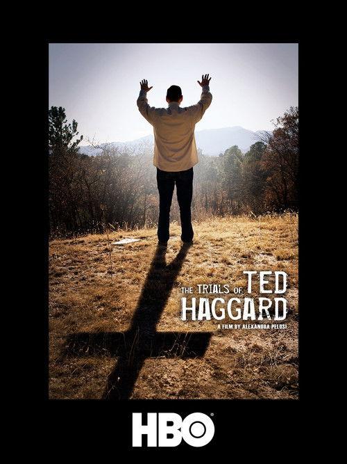 The Trials of Ted Haggard 2009 official movie poster
