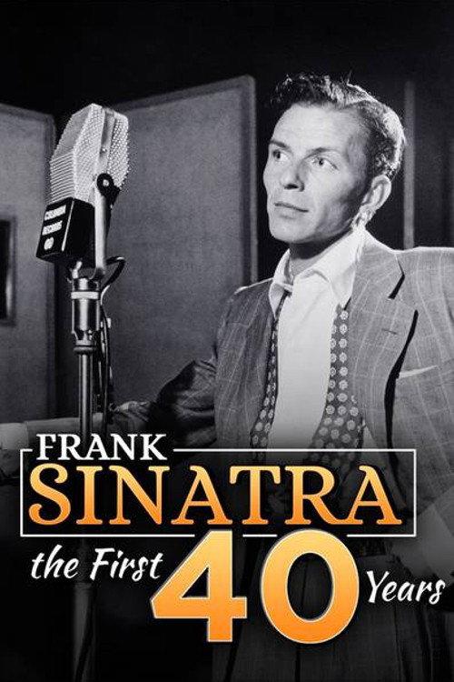 Frank Sinatra: The First 40 Years 1979 official movie poster