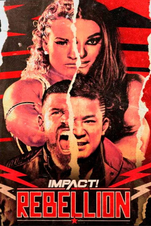 IMPACT Wrestling: Rebellion 2023 2023 official movie poster