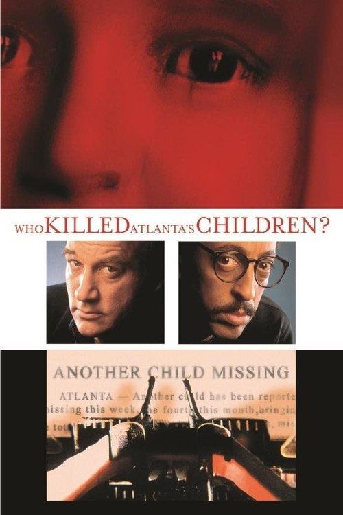 Who Killed Atlanta's Children? 2000 official movie poster