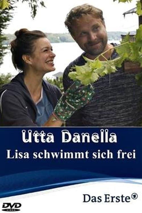 Utta Danella - Lisa schwimmt sich frei 2015 official movie poster