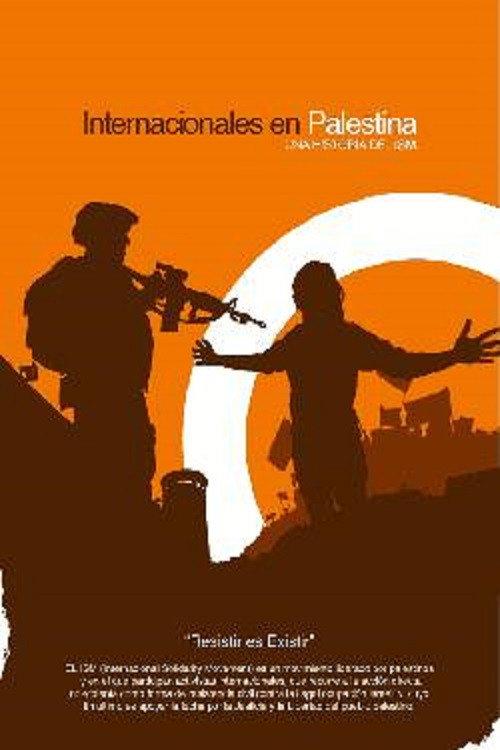 Internacionales en Palestina 2005 official movie poster